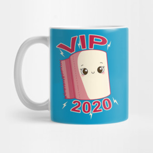 Toilet Paper Roll VIP 2020 Funny Kawaii Mug
