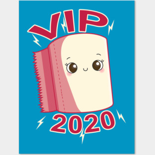 Toilet Paper Roll VIP 2020 Funny Kawaii Posters and Art