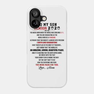 To My Son Senior 2020 Phone Case