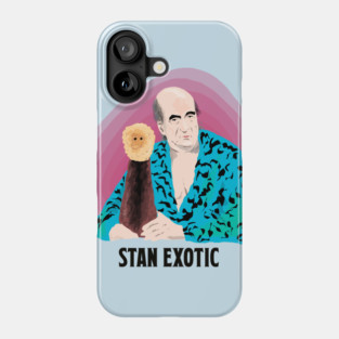 STAN EXOTIC Phone Case