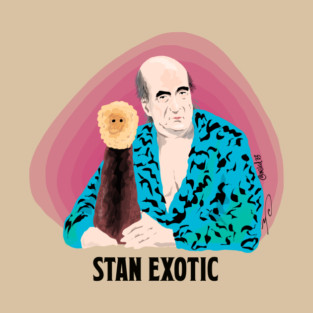 STAN EXOTIC T-Shirt