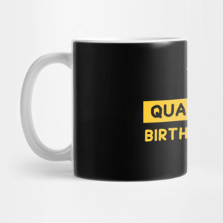 Quarantine Birthday Queen - Gold Mug