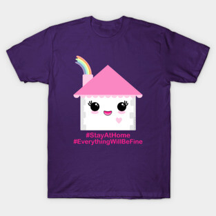Stay at home T-Shirt