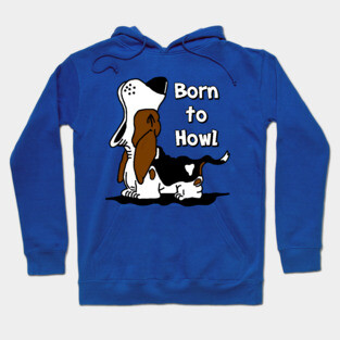 Born to Howl Basset Hound Hoodie