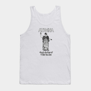 Athena, Greek Goddess of 'I Told You So's Tank Top
