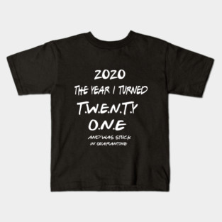 21st Birthday Shirt Kids T-Shirt
