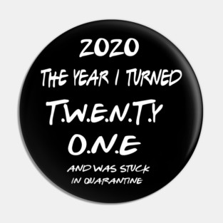 21st Birthday Shirt Pin