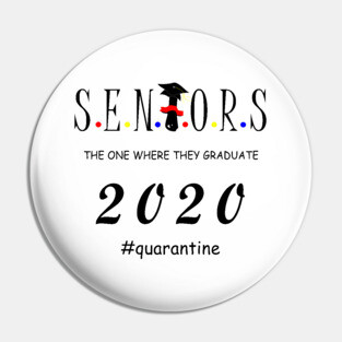 Seniors the one where they graduate 2020 Pin