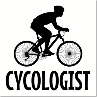 Cycologist Posters and Art