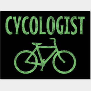 Cycologist Posters and Art