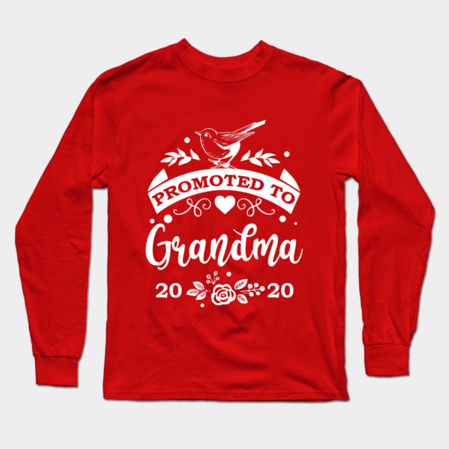 Promoted to Grandma Gift for Mother’s Day Long Sleeve T-Shirt by creative