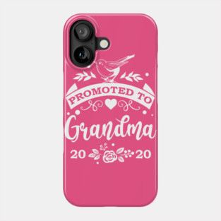 Promoted to Grandma Gift for Mother’s Day Phone Case