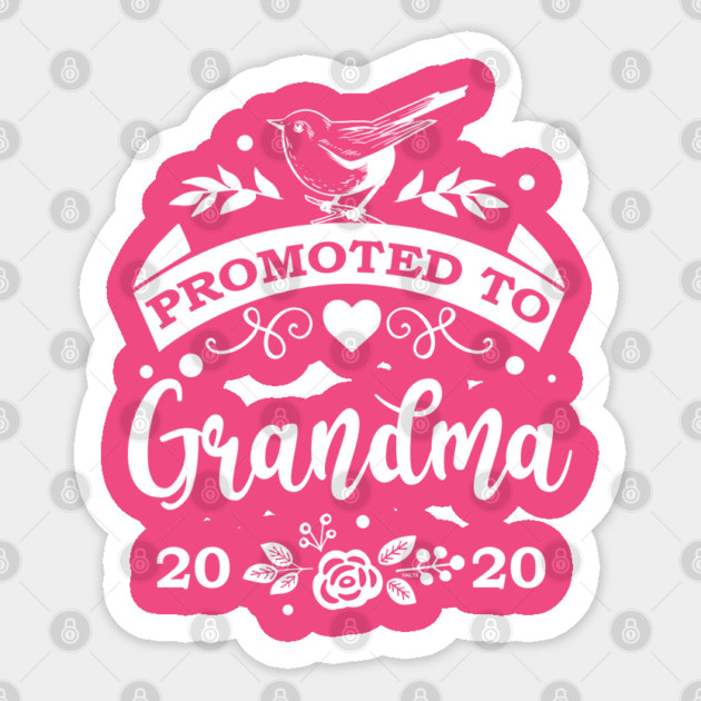 Promoted to Grandma Gift for Mother’s Day Sticker by creative