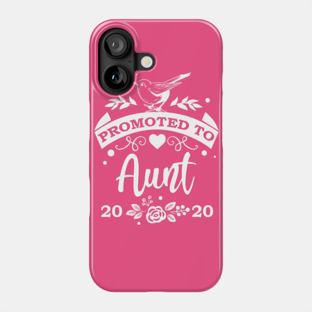 Promoted to Aunt 2020 Phone Case by creative