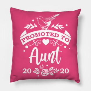 Promoted to Aunt 2020 Pillow