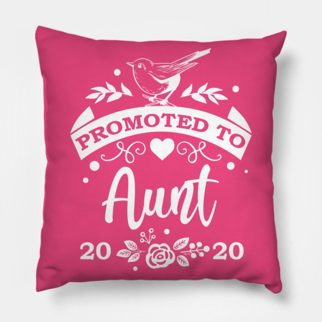 Promoted to Aunt 2020 Pillow by creative