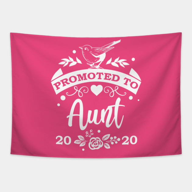 Promoted to Aunt 2020 Tapestry by creative