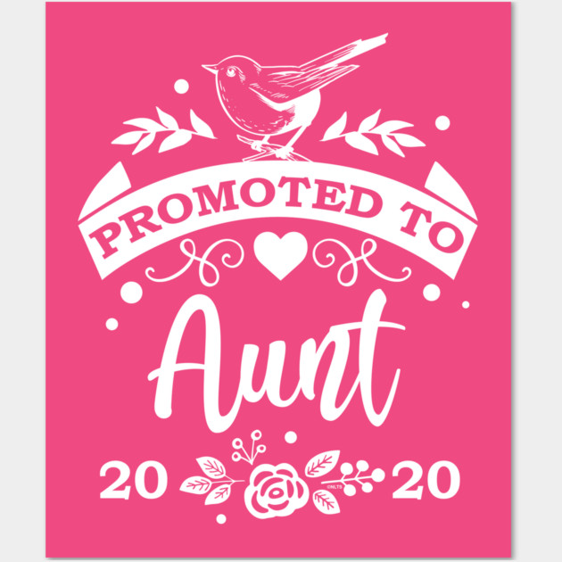 Promoted to Aunt 2020 Wall Art by creative
