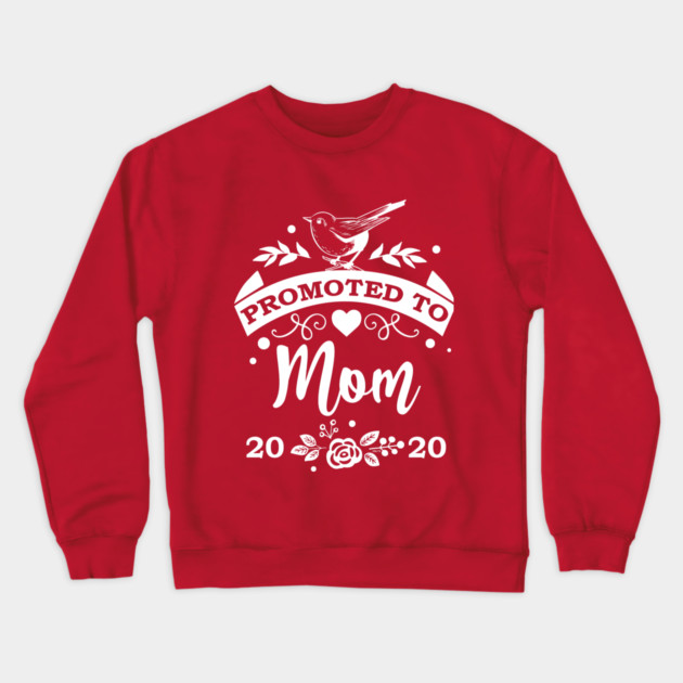 Promoted to Mom 2020 Crewneck Sweatshirt by creative