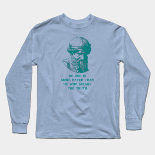 Plato On He Who Speaks The Truth Long Sleeve T-Shirt