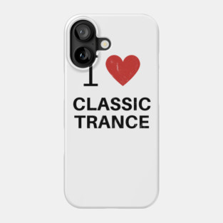 I Heart Classic Trance - White Phone Case