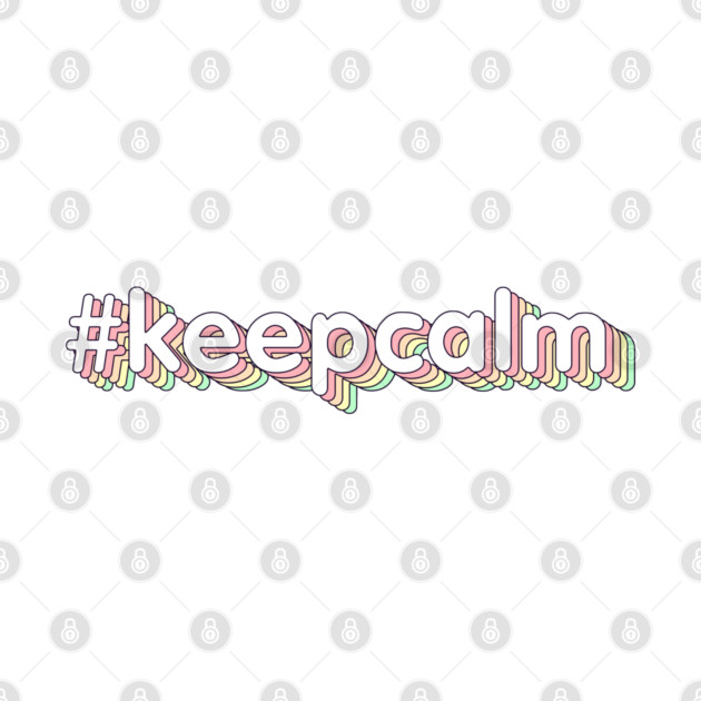 #keepcalm by  magiccatto