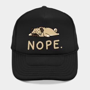 Nope Lazy Pug Hat