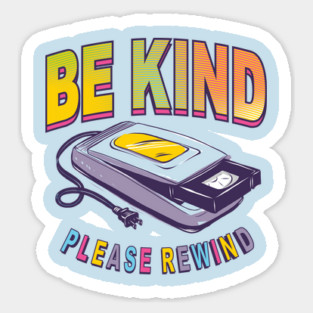 Be Kind Please Rewind Vintage Retro Magnet