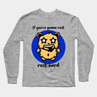 Rock Beary Hard Long Sleeve T-Shirt
