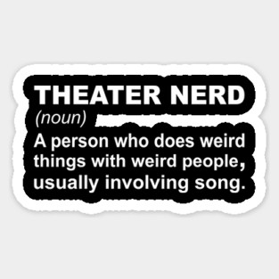 Theater Nerd Magnet