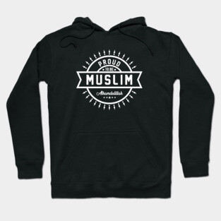 Proud to be Muslim Hoodie