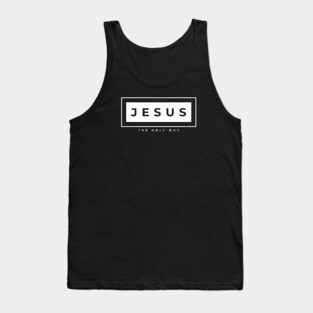 Jesus the ONLY way design Tank Top