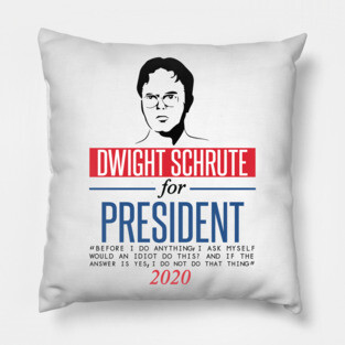 Dwight Schrute for President Pillow