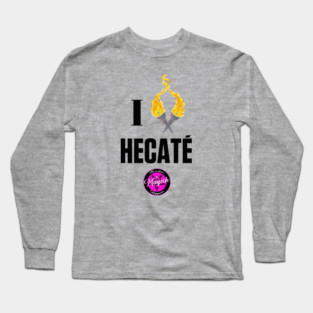 I (Burn For) Hecaté Long Sleeve T-Shirt