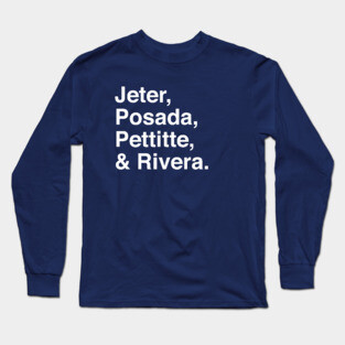 Jeter, Posada, Pettitte, Rivera - White Long Sleeve T-Shirt