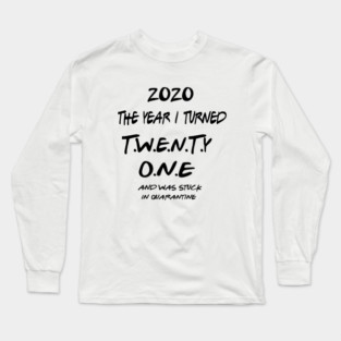 21st Birthday Shirt T-Shirt Long Sleeve T-Shirt