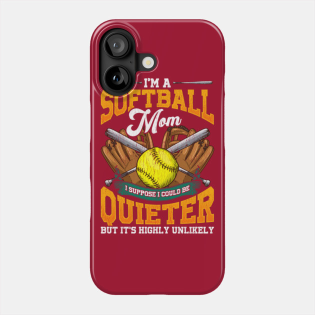 I am a Softball Mom Phone Case by creative