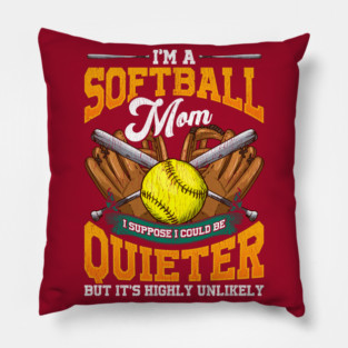 I am a Softball Mom Pillow