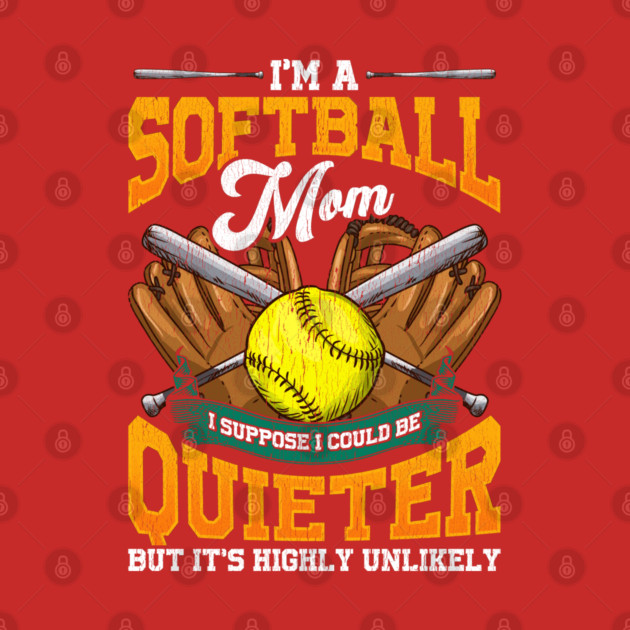 I am a Softball Mom by creative
