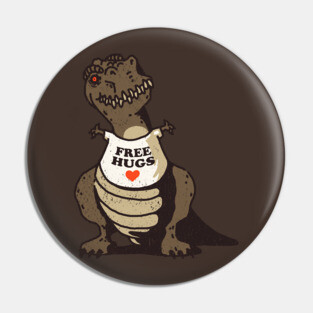 T-Rex Free Hugs Pin