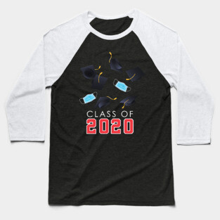 Class Of 2020 COVID-19 Baseball T-Shirt