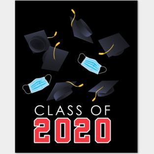 Class Of 2020 COVID-19 Posters and Art
