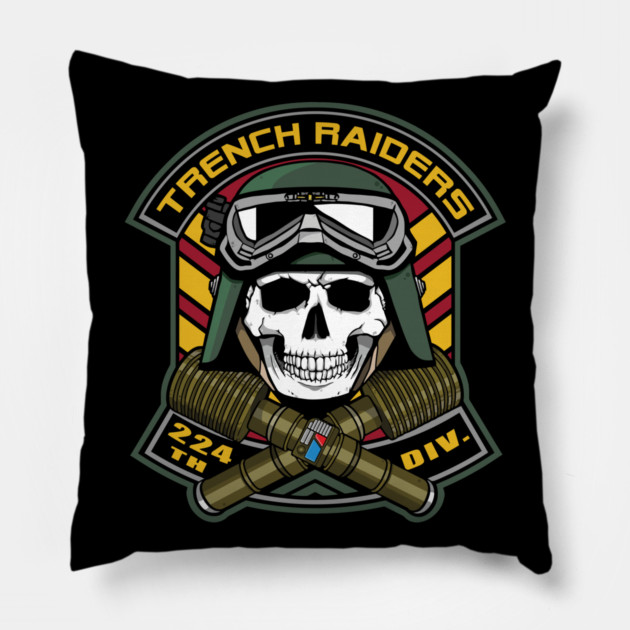 TRENCH RAIDERS Pillow by egoic071