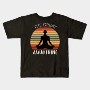 the great awakening Kids T-Shirt