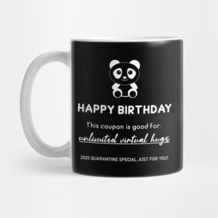 Funny Quarantine Birthday Virtual Hugs Meme Mug