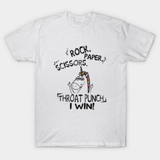 Rock Paper Scissor Throat Punch I Win Unicorn T-Shirt