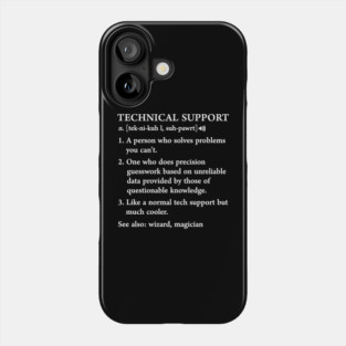 Funny Tech Support Definition Computer Geek Gag Phone Case
