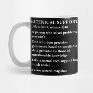 Funny Tech Support Definition Computer Geek Gag Mug