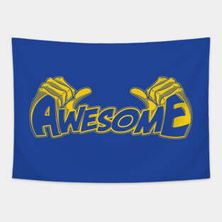 I'm Awesome Tapestry