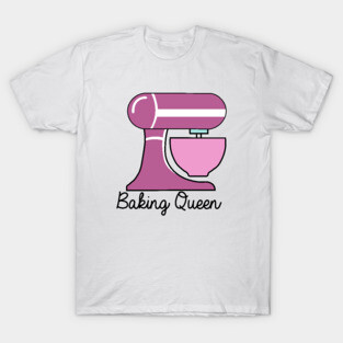 Baking Queen T-Shirt